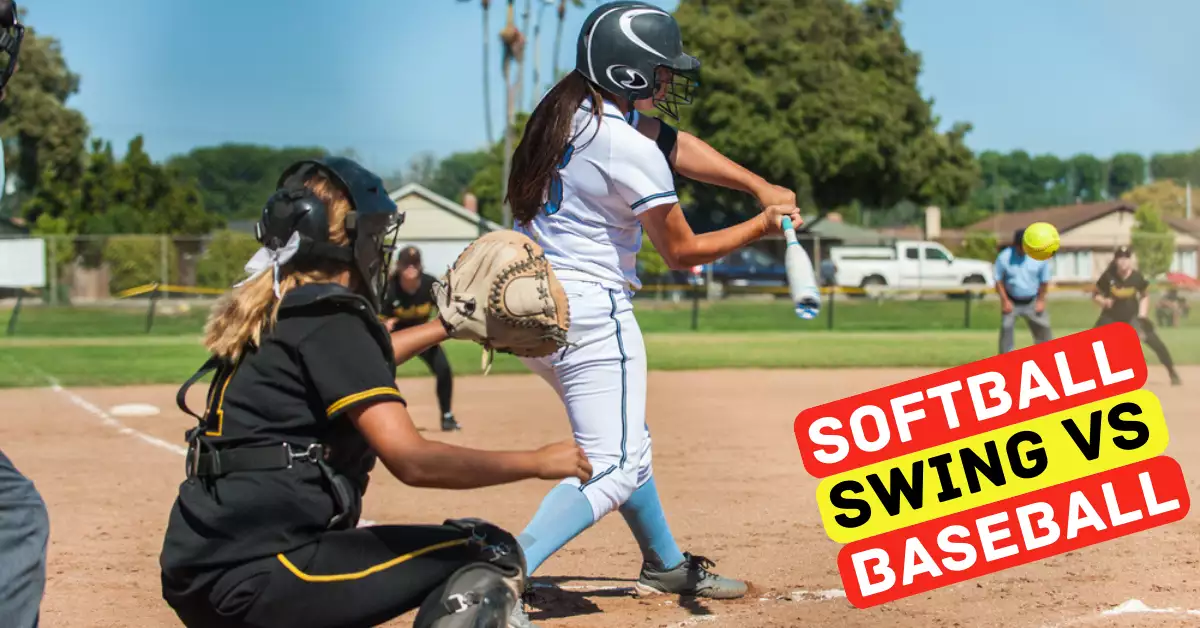 Softball Swing vs Baseball Swing